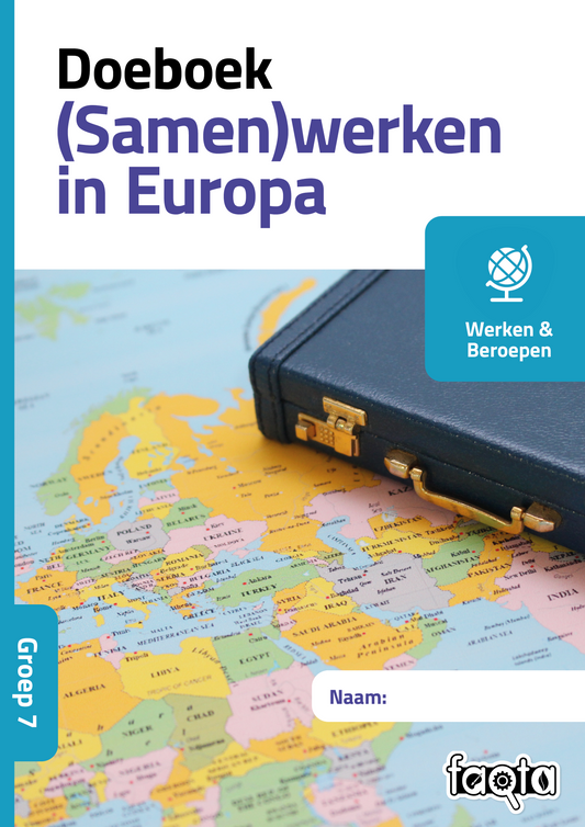(Samen)werken in Europa | Groep 7 | Wereld versie 2 | Set van 5