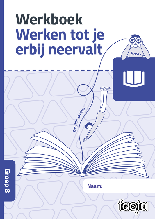 Werken tot je erbij neervalt | Groep 8 | Lezen | Set van 5