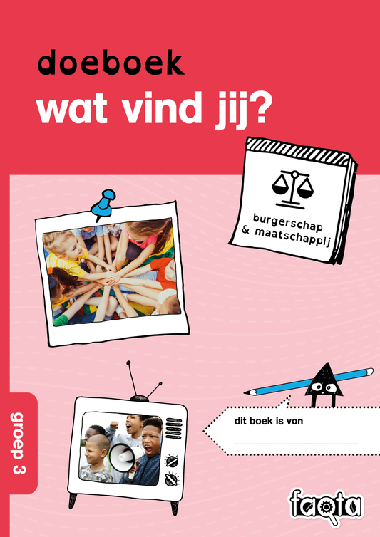 Wat vind jij | Groep 3 | Burgerschap versie 2 | set van 5