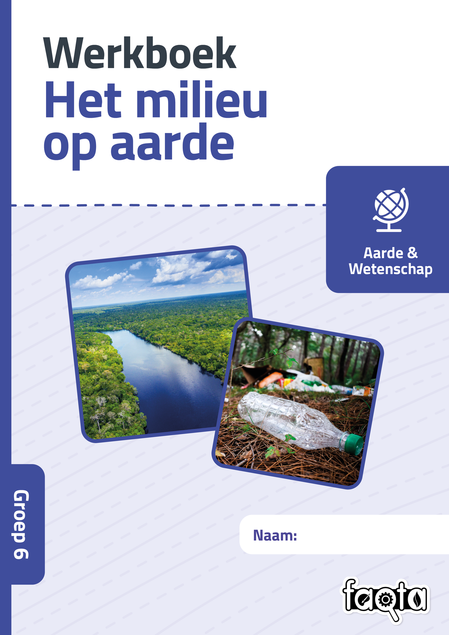 Het milieu op aarde | Groep 6 | Wereld versie 2 | Set van 5