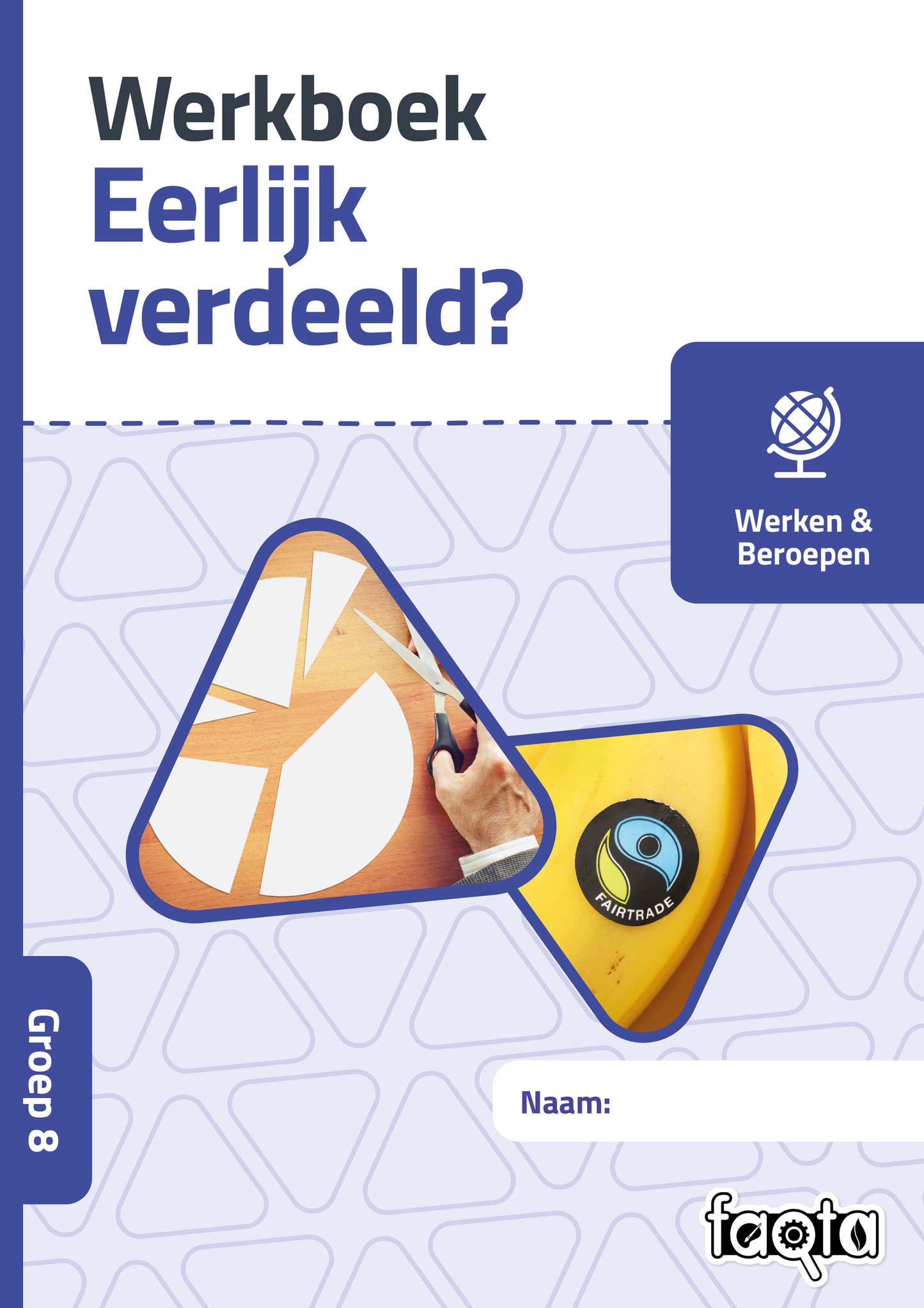 Eerlijk verdeeld? | Groep 8 | Wereld versie 2 | Set van 5