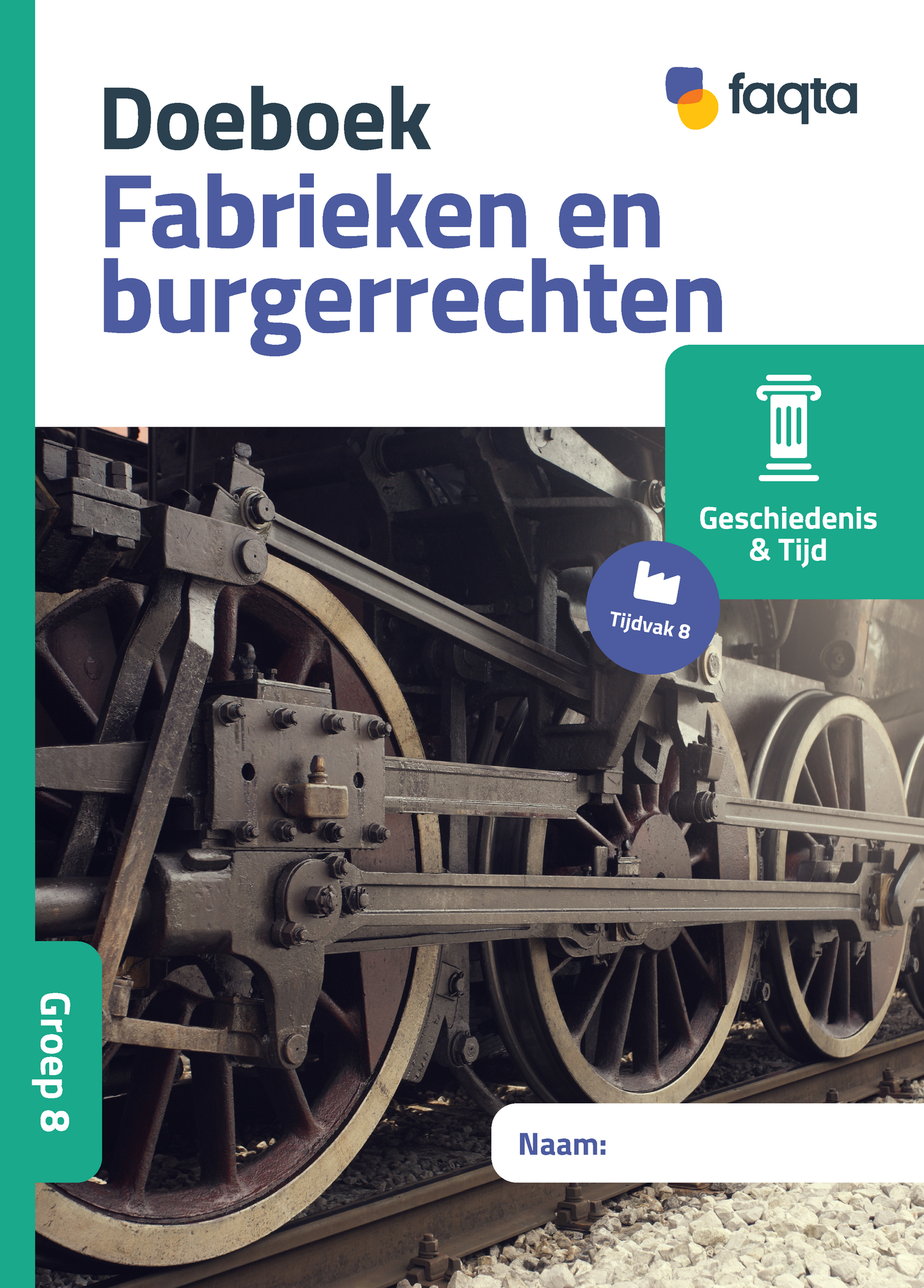 Fabrieken en burgerrechten | Groep 8 | Wereld versie 2 | Set van 5