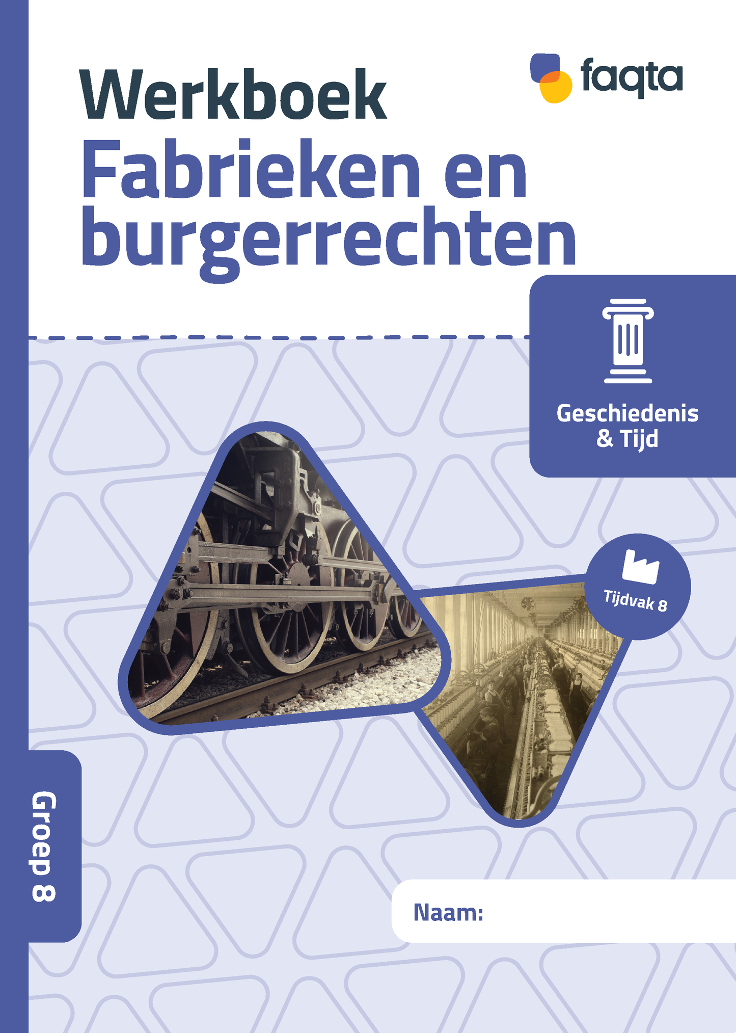 Fabrieken en burgerrechten | Groep 8 | Wereld versie 2 | Set van 5