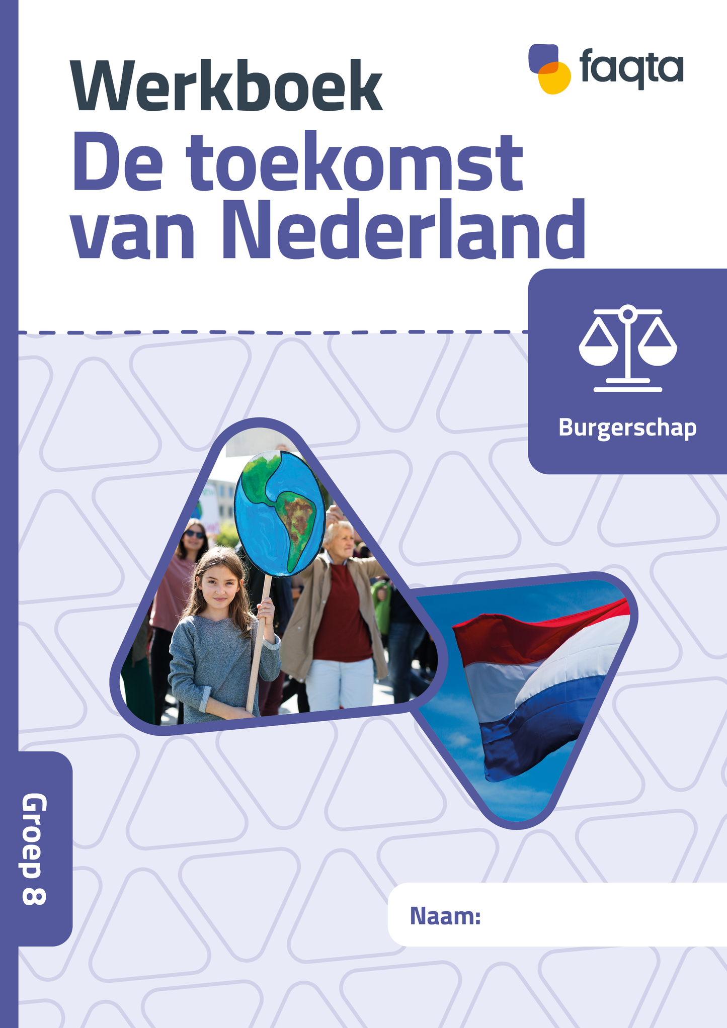 Pre-order: De toekomst van Nederland | Groep 8 | Burgerschap | Versie 2 | Set van 5